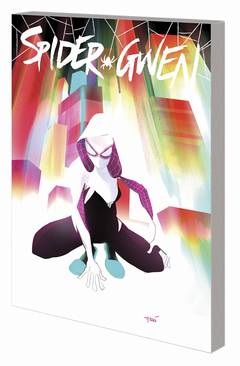 SPIDER-GWEN TP VOL 00 MOST WANTED ***OOP***