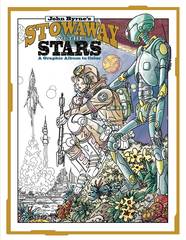 JOHN BYRNE STOWAWAY TO THE STARS GRAPHIC ABLUM TO COLOR TP