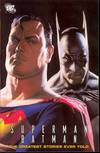 SUPERMAN BATMAN THE GREATEST STORIES EVER TOLD