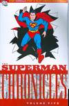 SUPERMAN CHRONICLES TP VOL 05 ***OOP***