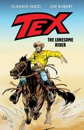 TEX THE LONESOME RIDER HC ***OOP***