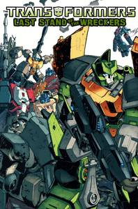 TRANSFORMERS LAST STAND OF THE WRECKERS TP ***OOP***