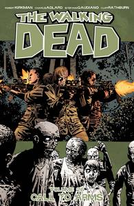 WALKING DEAD TP VOL 26 CALL TO ARMS
