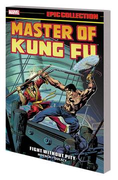MASTER OF KUNG FU EPIC COLLECTION TP FIGHT WITHOUT PITY ***OOP***