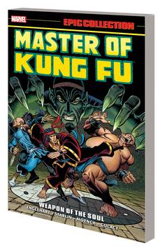 MASTER OF KUNG FU EPIC COLLECTION TP WEAPON OF THE SOUL ***OOP***