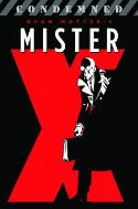MISTER X CONDEMNED TP VOL 01