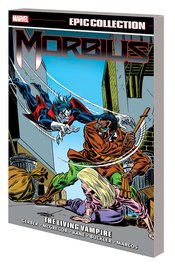 MORBIUS EPIC COLLECTION TP LIVING VAMPIRE ***OOP***
