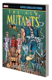 NEW MUTANTS EPIC COLLECTION TP CABLE ***OOP***