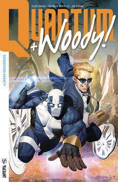 QUANTUM & WOODY (2017) TP VOL 02 SEPARATION ANXIETY