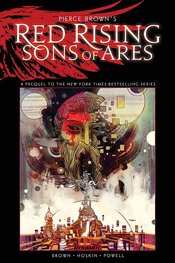 PIERCE BROWN RED RISING SON OF ARES HC VOL 01