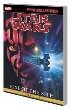 STAR WARS LEGENDS EPIC COLLECTION RISE OF SITH TP VOL 02