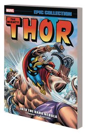 THOR EPIC COLLECTION TP INTO DARK NEBULA ***OOP***