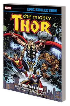 THOR EPIC COLLECTION TP IN MORTAL FLESH ***OOP***