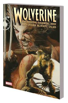 WOLVERINE AMAZING IMMORTAL MAN & OTHER BLOODY TALES TP ***OOP***