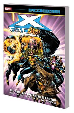 X-FACTOR EPIC COLLECTION TP ALL-NEW ALL-DIFFERENT X-FACTOR ***OOP***